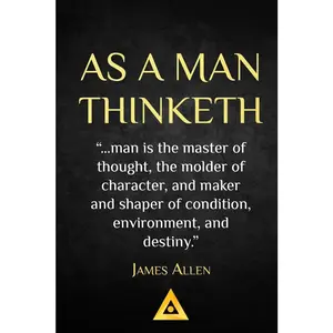 As a Man Thinketh - James Allen: Life Success Education - Paperback