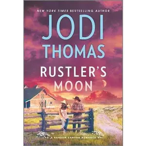 USED-Rustler's Moon: A Clean & Wholesome Romance by Thomas, Jodi (Mass Market Paperback)