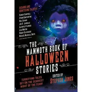 USED-The Mammoth Book of Halloween Stories: Terrifying Tales Set on the Scariest Night of the Year! (Paperback)