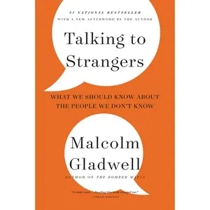 Talking to Strangers by Malcolm Gladwell [Paperback Book]