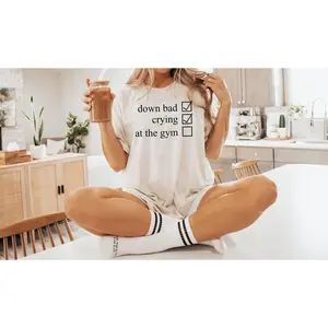 Crying at the Gym, Down Bad, Down Bad Shirt, Pump Cover, Pump Cover Women, Gym Shirt, Pump Cover T-shirt, Workout Shirt, Workout T-shirt