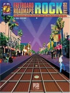 USED-Fretboard Roadmaps: Rock Guitar: The Essential Guitar Patterns That All the Pros Know and Use by Fred Sokolow (Paperback)