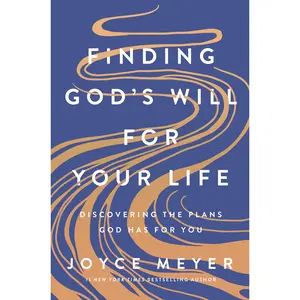 Finding God's Will for Your Life by Joyce Meyer [Hardcover Book]