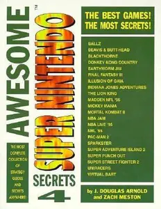 USED-Awesome Super Nintendo Secrets 4 by J. Douglas Arnold (Paperback)