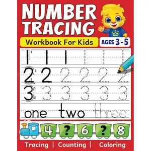 Number Tracing Workbook: Color, Count & Trace Numbers For Toddlers, Preschool, and Kindergarten Kids Ages 3 - 5 | Beginners Math Activity Book For Preschoolers & Kindergarteners Paperback – June 10, 2023