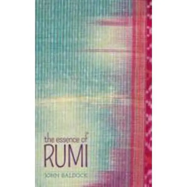 USED Book - The Essence of Rumi by john-baldock (Paperback) - english