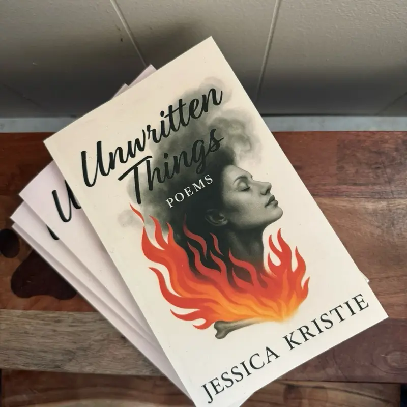 SIGNED!! - Unwritten Things Book of Poetry by Jessica Kristie - Inspiring Poetic Readings