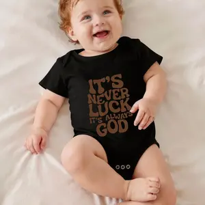 It's Never Luck It's Always God Print Bodysuit Baby Rompers Short Sleeve Cotton Toddler Rompers Graphic Print Baby Clothes One-Piece Outfit