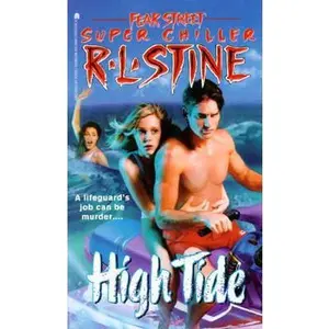 USED-High Tide (Fear Street Super Chillers, No. 12) by R. L. Stine (Unknown)