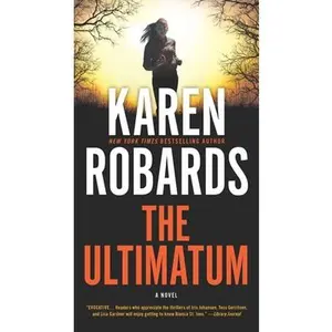 USED-The Ultimatum by Robards, Karen (Mass Market Paperback)
