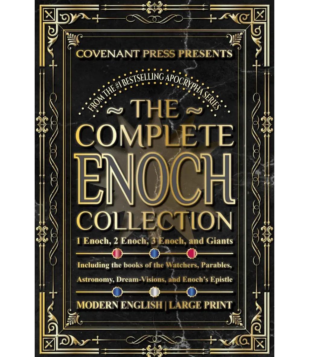 The Complete Enoch Collection Paperback Book - 1, 2, 3, Watchers, and Giants Parables (Published July 23, 2023)