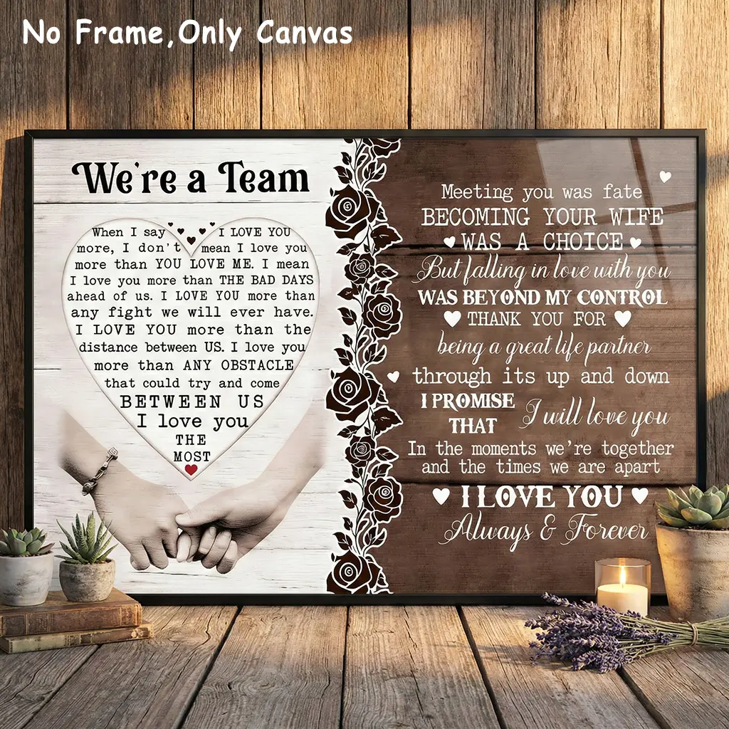 'We're A Team' Canvas Poster Wall Art Couples Valentine 'When I Say Love You More' Sign Decor For Girlfriend Wife Birthday Gift on Christmas