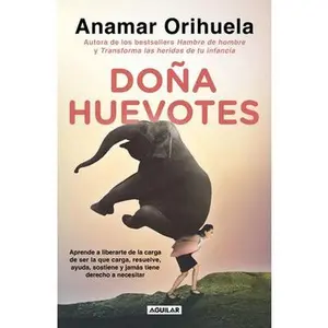 Doña Huevotes / Mrs. Courage by Orihuela, Anamar