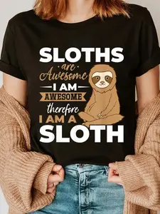 100% Cotton Sloth Animals - Sloths are Awesome T-Shirt