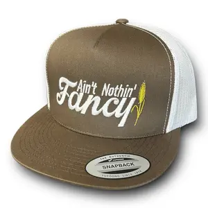 Aint Nothin Fancy hat