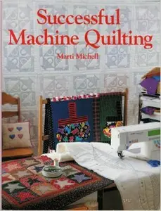 USED-Successful Machine Quilting by Marti Michell (Paperback)