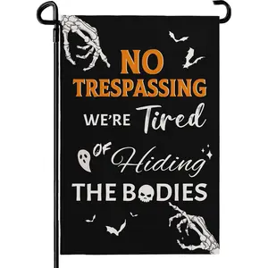 Garden Flag No Trespassing We're Tired of Hiding the Bodies Yard Flags Skeleton Skull Bat Garden Flags for Holiday Outdoor Decor 12x18 Inch Vertical Double Sided