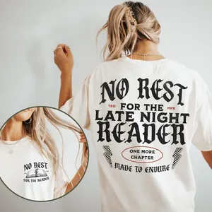 No Rest For The Late Night Reader T-Shirt, Bookish Sweatshirt, Gift for Book Lover, Booktoker Merch, Booktok Hoodie