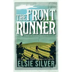 The Front Runner -- Elsie Silver, Paperback