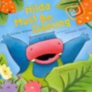 USED-Hilda Must Be Dancing by Wilson, Karma (Paperback)