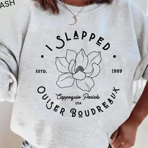 I Slapped Ouiser Boudreaux Shirt: Steel Magnolias Southern Tee