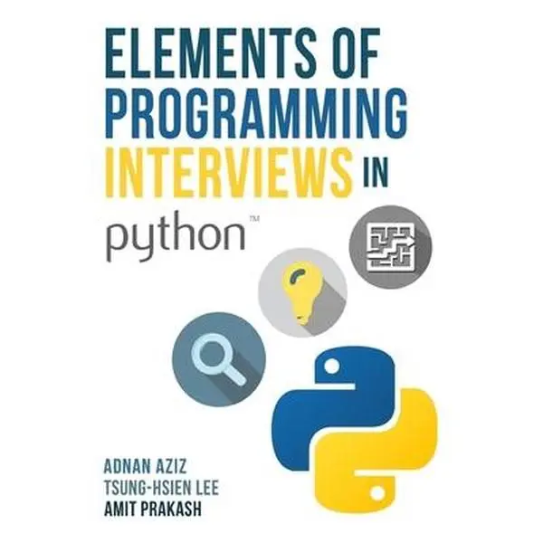 USED Book - Elements of Programming Interviews in Python: The Insiders' Guide by Lee, Tsung-Hsien (Paperback) - english
