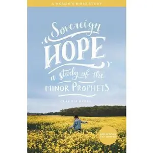 USED-Sovereign Hope: A Study of the Minor Prophets by Barba, Claudia (Paperback)