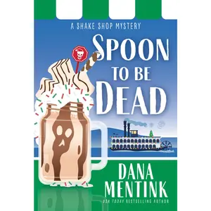 USED-Spoon to Be Dead by Mentink, Dana (Mass Market Paperback)