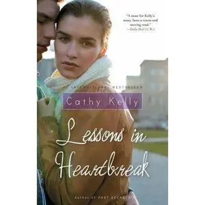 USED-Lessons in Heartbreak by Kelly, Cathy (Paperback)