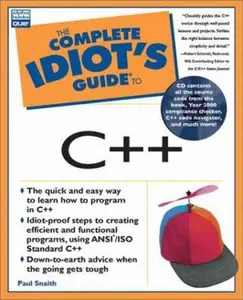 USED-Complete Idiot's Guide to C++ by Paul Snaith (Paperback)
