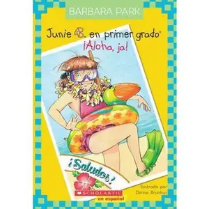 USED-Junie B. en Primer Grado: !Aloha, Ja! = Junie B., First Grader: Aloha-Ha-Ha! by Park, Barbara (Paperback)