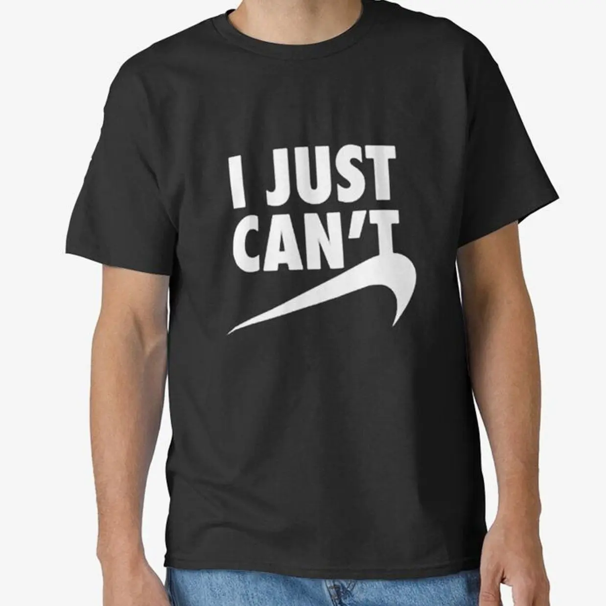I Just Can't Classic T-Shirt KJ5