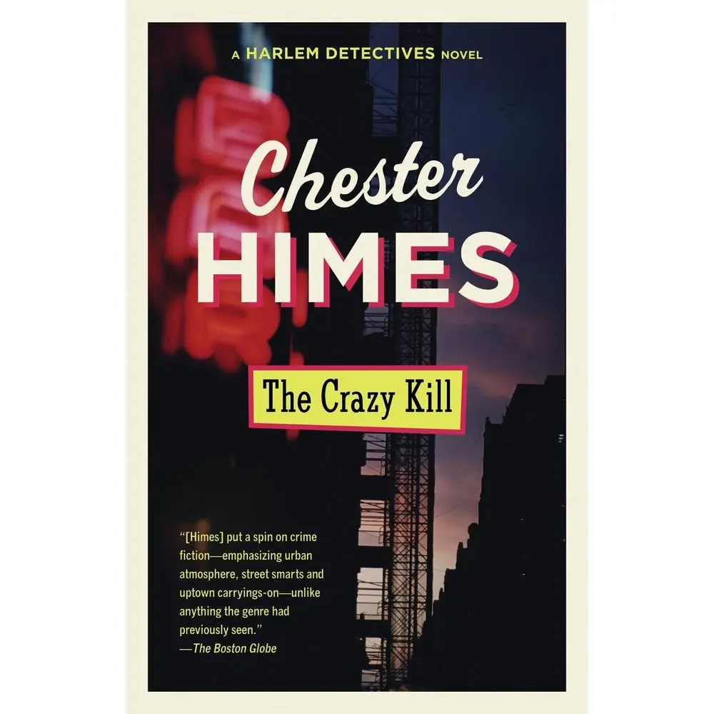Used Literature Book - The Crazy Kill (Paperback) by Chester Himes, Harlem Detectives Thriller Novel