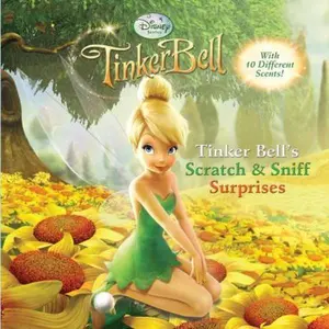 USED-Tinker Bell's Scratch and Sniff Surprises (Scented Storybook) by Andrea Posner-Sanchez (Hardcover)