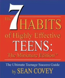 USED-The 7 Habits of Highly Effective Teens: A Miniature Book (Measures 2-7/8 X 3-3/8 Inches) by Covey, Sean (Hardcover)