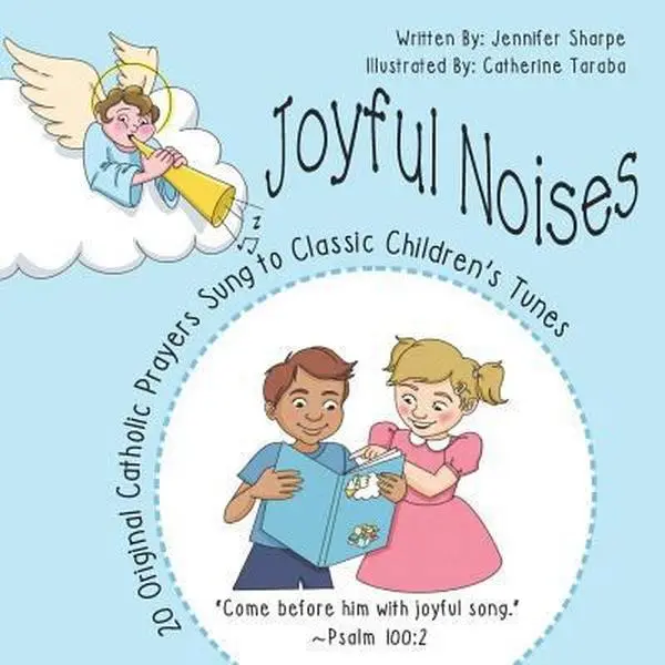 Used Paperback Book - Joyful Noises: 20 Mini Prayer Cards, 20 Original Catholic Prayers Set to Classic Children's Songs by Jennifer Sharpe, Very Good Condition, 0.35 lb (School & Educational Supplies, English)