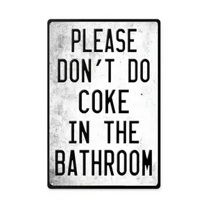Funny Bathroom Metal Sign, Toilet Decor for Man Cave and University Dormitory, Unique Wall Logo Decor, No Cola Logo Design, 8 X 12 Inches