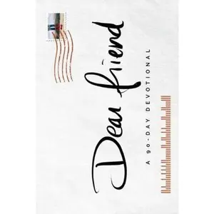 USED-Dear Friend: 90 Day Devotional by Rebecca Leigh Gore (Paperback)
