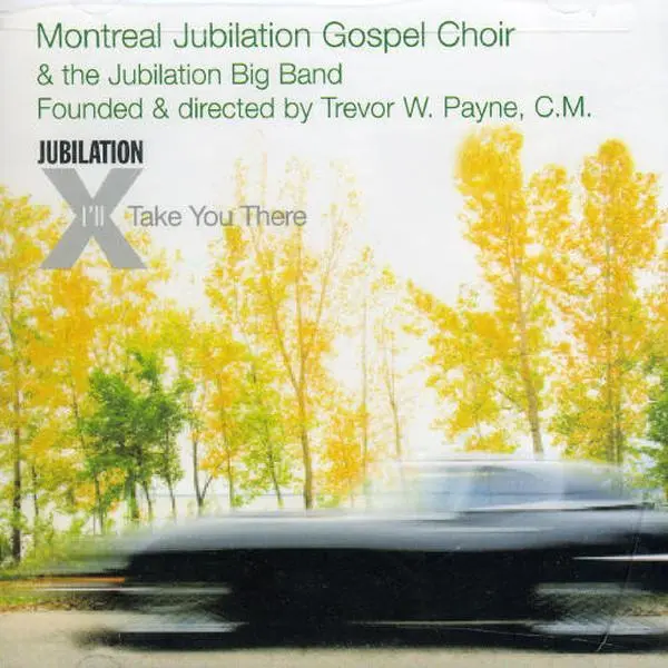 Montreal Jubilation Gospel Choir - I'll Take You There  [COMPACT DISC - CD]
