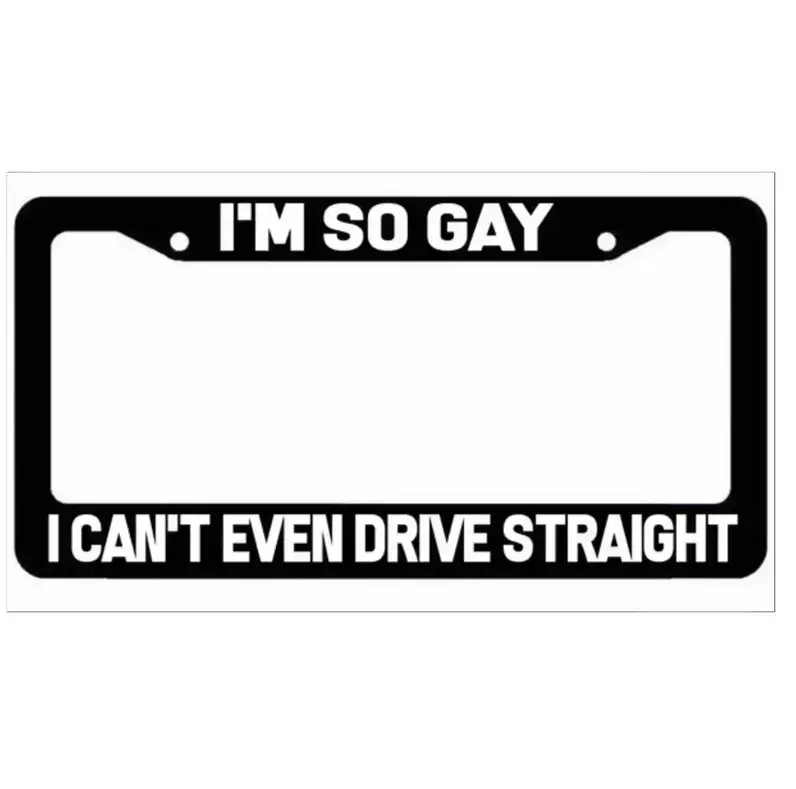 [Funny JDM Pride Humor Style] I'm So Gay I Can't Drive Straight License Plate Frame, Funny JDM Car Accessories, Pride Vehicle Decor, Novelty Metal Tag Holder, Humorous Car Gift