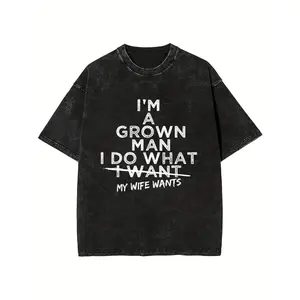 A mature man will fully comply with his wife's wishes. This 100% cotton, pre-washed T-shirt is made of pure cotton and is suitable as a gift for Valentine's Day and Father's Day. It weighs 230 grams.