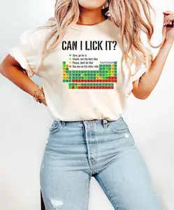 Can I Lick It Periodic Table Shirt, Funny Chemistry Shirts, Elements Table Shirt, Science Chemistry Lab Tshirt, Funny Chemistry Gift Tee Cotton Fabric