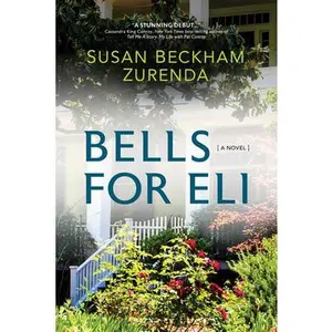 USED-Bells for Eli by Zurenda, Susan Beckham (Paperback)