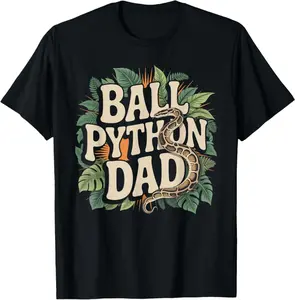 Ball Python Dad Shirt Snake Pet Owner Ball Python T-Shirt