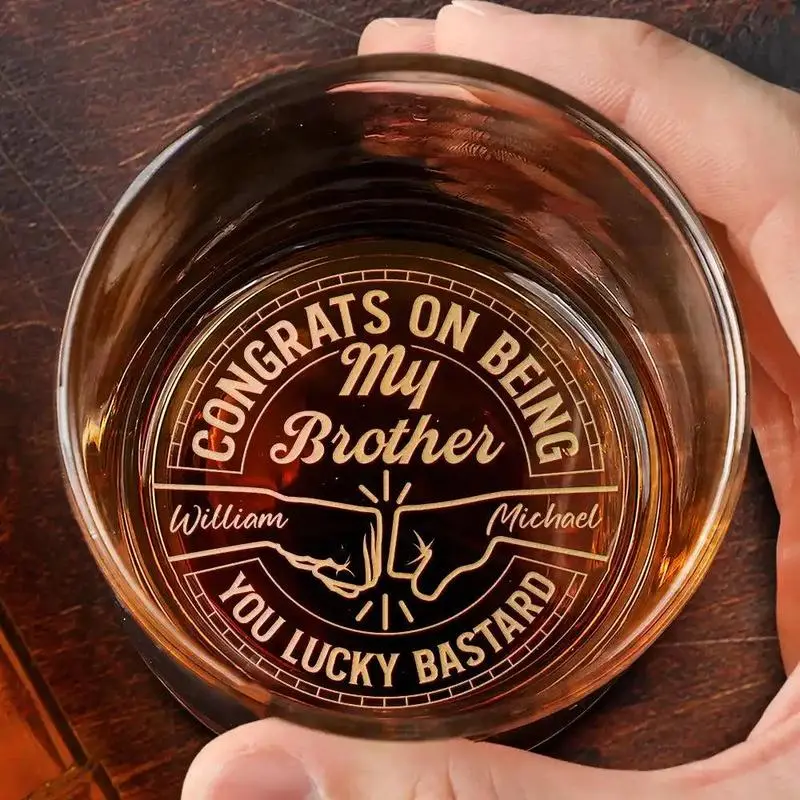 Congrats On Being My Brother You Lucky Man High quality laser engraved whiskey glasses, Personalize your handwriting Gifts for couples, Home Decor & Gifts, Funny gift for men and women, Drinkware, Halloween Stylish