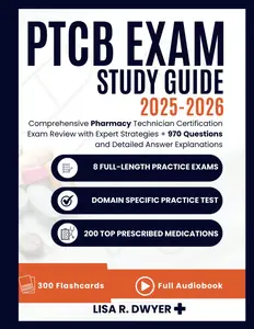 PTCB Exam Study Guide 2025-2026: omprehensive Pharmacy Technician Certification Exam Review with Expert Strategies + 970 Questions