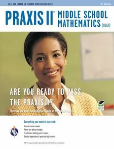 USED-Praxis II Middle School Mathematics (0069) 2nd Ed. (PRAXIS Teacher Certification Test Prep) by Mel Friedman (Paperback)