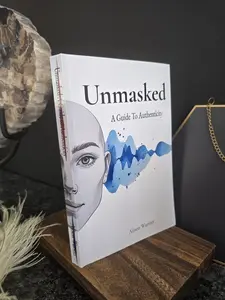 Unmasked - A Guide to Authenticity - Self Improvement Journal Guided Journal