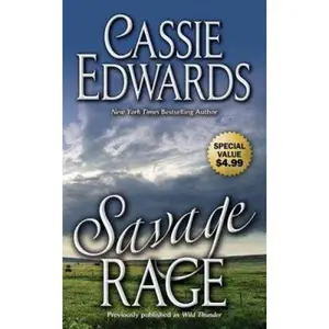 USED-Savage Rage (Wild Tribes, Book 2) by Cassie Edwards (Paperback)