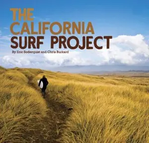 USED-The California Surf Project [With DVD] by Soderquist, Eric (Hardcover)